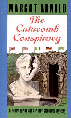 【预售】The Catacomb Conspiracy: A Penny Spring and Sir Toby
