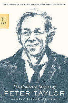 【预售】The Collected Stories of Peter Taylor