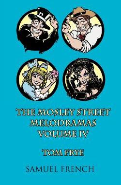 【预售】The Mosley Street Melodramas, Vol. 4