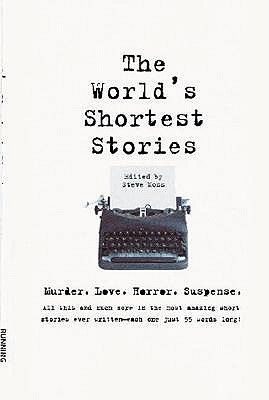 【预售】World's Shortest Stories: Murder. Love. Horror.