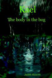 【预售】Kael: The Body in the Bog