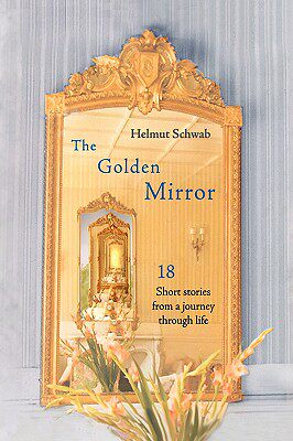 【预售】The Golden Mirror: 18 Short Stories from a Journey