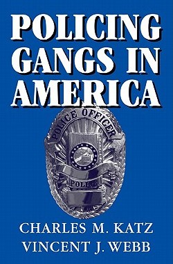 【预售】Policing Gangs in America