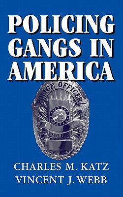 【预售】Policing Gangs in America
