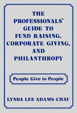 【预售】The Professionals' Guide to Fund Raising, Corporate