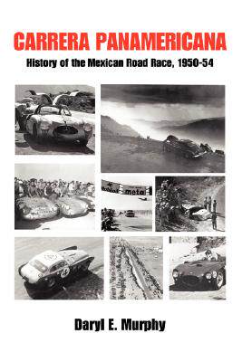 【预售】Carrera Panamericana: History of the Mexican Road