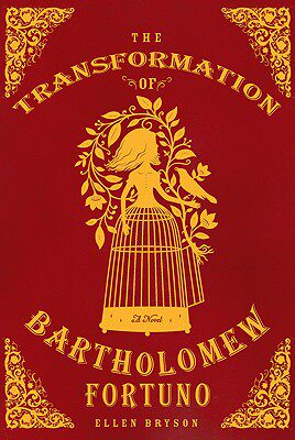 【预售】The Transformation of Bartholomew Fortuno
