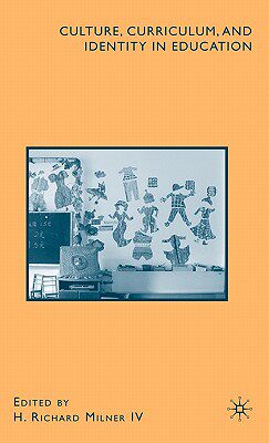 【预售】Culture, Curriculum, and Identity in Education