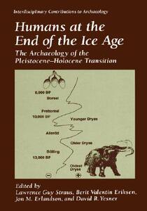 【预售】Humans at the End of the Ice Age: The Archaeology of