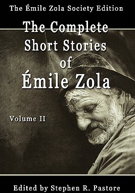 【预售】The Complete Short Stories of Emile Zola, Volume II