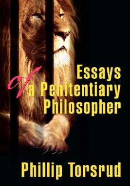 【预售】Essays of a Penitentiary Philosopher