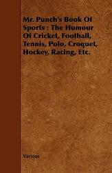 【预售】Mr. Punch's Book of Sports: The Humour of Cricket