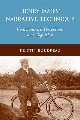 【预售】Henry James' Narrative Technique: Consciousness