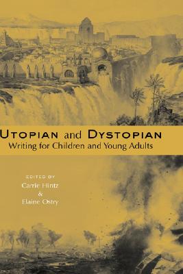 【预售】Utopian and Dystopian Writing for Children and Young