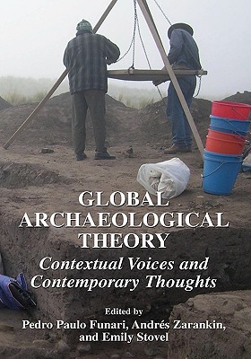 【预售】Global Archaeological Theory: Contextual Voices and