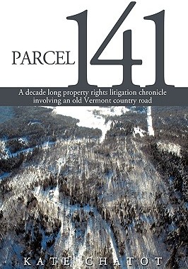 【预售】Parcel 141: A Decade Long Property Rights Litigation