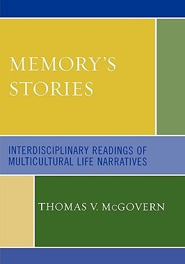 【预售】Memory's Stories: Interdisciplinary Readings of