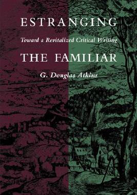 【预售】Estranging the Familiar: Toward a Revitalized