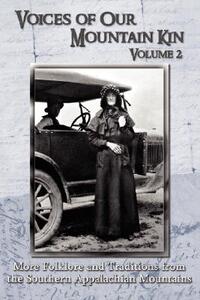 【预售】Voices of Our Mountain Kin, Volume 2