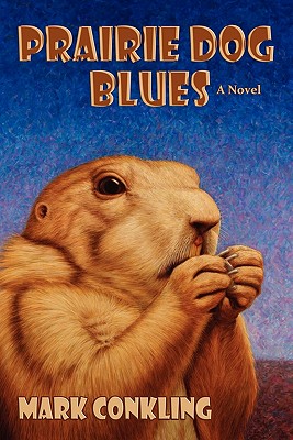 【预售】Prairie Dog Blues