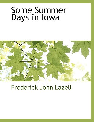 【预售】Some Summer Days in Iowa