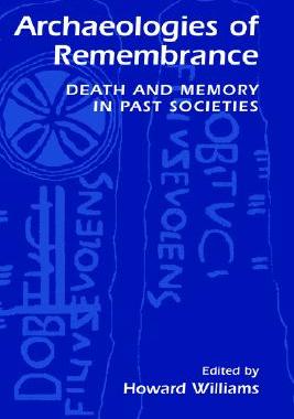 【预售】Archaeologies of Remembrance: Death and Memory in