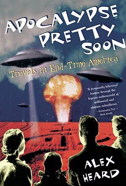 【预售】Apocalypse Pretty Soon: Travels in End-Time America