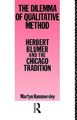 【预售】The Dilemma of Qualitative Method: Herbert Blumer