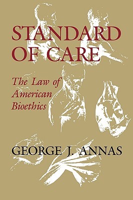 【预售】Standard of Care: The Law of American Bioethics