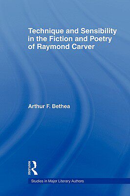 【预售】Technique and Sensibility in the Fiction and Poetry