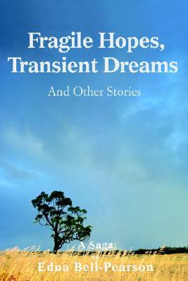 【预售】Fragile Hopes, Transient Dreams: And Other Stories
