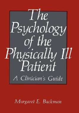 【预售】The Psychology of the Physically Ill Patient: A