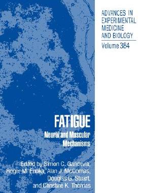 【预售】Fatigue: Neural and Muscular Mechanisms