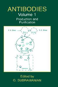 【预售】Antibodies: Volume 1: Production and Purification