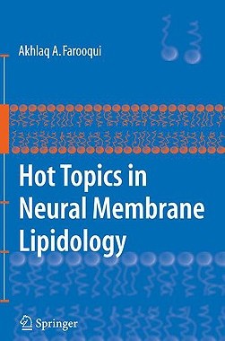 【预售】Hot Topics in Neural Membrane Lipidology
