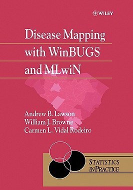 【预售】Disease Mapping With Winbugs & Mlwin