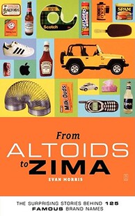 【预售】From Altoids to Zima: The Surprising Stories Behind