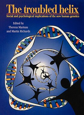 【预售】The Troubled Helix: Social and Psychological
