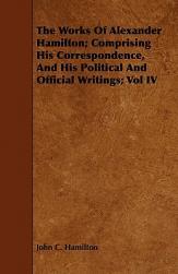 【预售】The Works of Alexander Hamilton; Comprising His