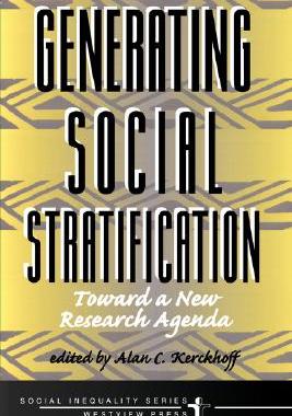 【预售】Generating Social Stratification: Toward a New