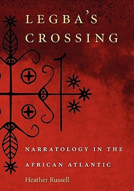 【预售】Legba's Crossing: Narratology in the African