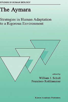【预售】The Aymar: Strategies in Human Adaptation to a