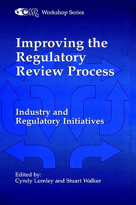 【预售】Improving the Regulatory Review Process: Industry