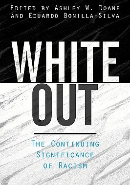 【预售】White Out: The Continuing Significance of Racism