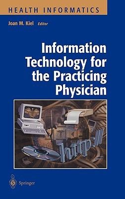 【预售】Information Technology for the Practicing Physician