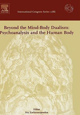 【预售】Beyond the Mind-Body Dualism: Psychoanalysis and the