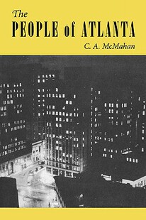 【预售】The People of Atlanta: A Demographic Study of