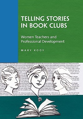 【预售】Telling Stories in Book Clubs: Women Teachers and