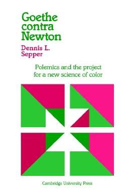 【预售】Goethe Contra Newton: Polemics and the Project for a