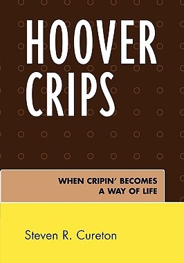 【预售】Hoover Crips: When Cripin' Becomes a Way of Life
